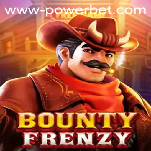 BountyFrenzy: Exploring the Exciting World of PowerBet