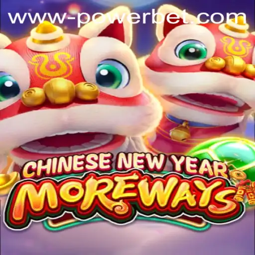 Exploring CHINESENEWYEARMOREWAYS: A Festive Gaming Experience with PowerBet