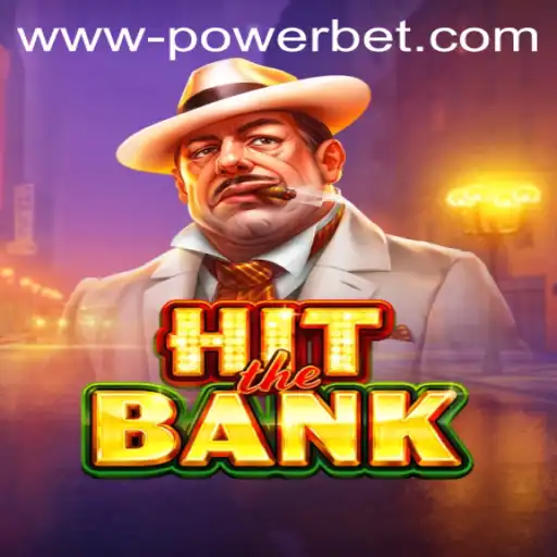 HitTheBank: A Comprehensive Guide to the New Thrilling PowerBet Game
