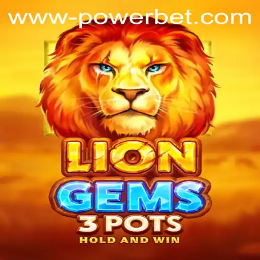 Discover the Excitement of LionGems3pots: A PowerBet Adventure
